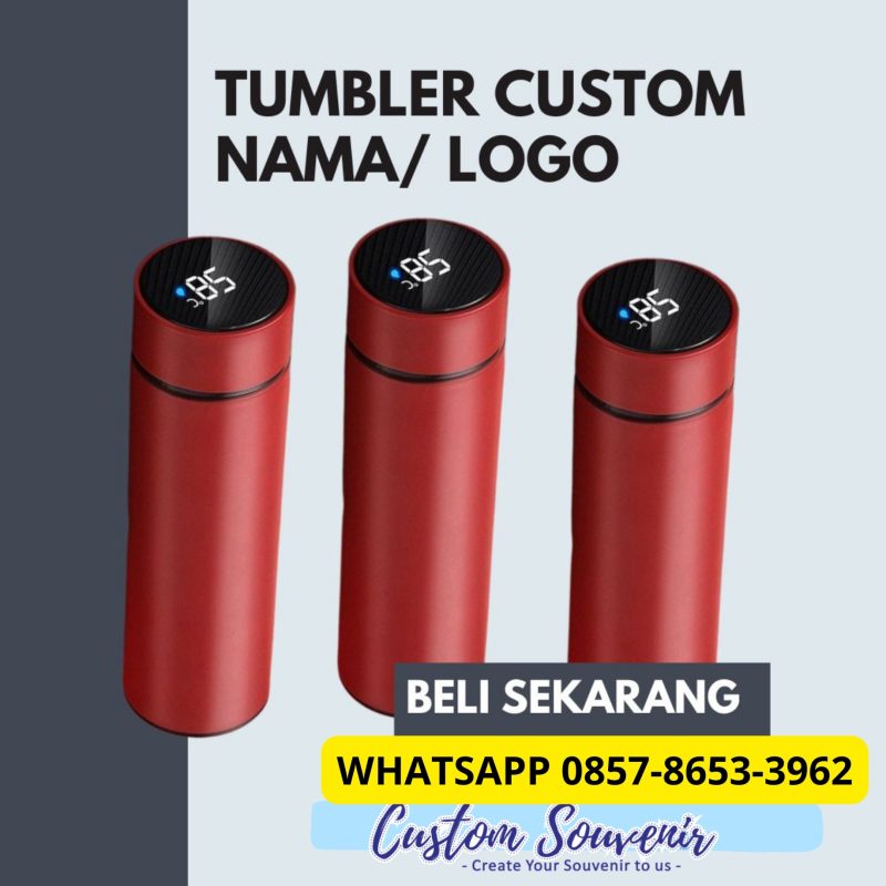 Tumbler Custom Nama Satuan atau Grosir untuk Event Besar