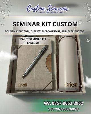 Seminar Kit Custom Eksklusif dan Elegan | Souvenir Tumbler Custom